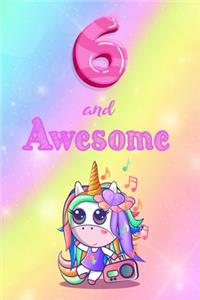 6 And Awesome