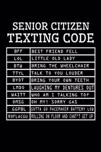 Senior Citizen Texting Code