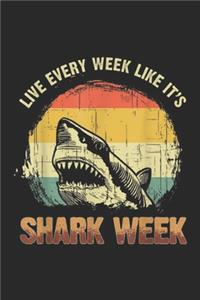 Live Every Week Like It's shark week