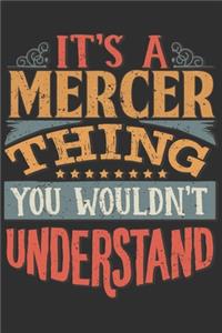 It's A Mercer You Wouldn't Understand