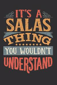 It's A Salas You Wouldn't Understand