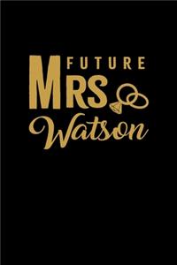 Future Mrs. Watson