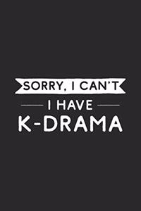 Sorry I Can't I Have K-Drama