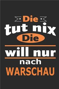 Die tut nix Die will nur nach Warschau