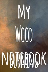 My Wood Burning Notebook