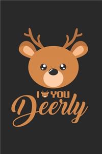 I love your deerly