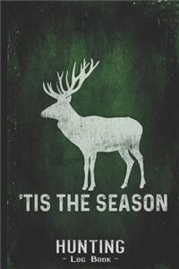 Hunting Log Book Journal for Hunter