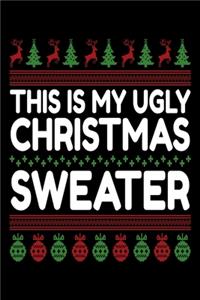 This is My Ugly Christmas Sweater