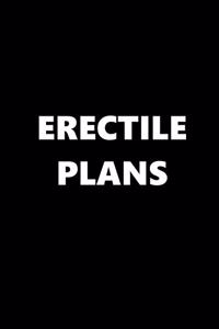 2020 Weekly Planner Funny Theme Erectile Plans 134 Pages