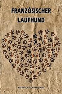 Französischer Laufhund Notizbuch für Hundehalter