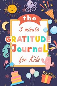 The 3 Minute Gratitude Journal for Kids
