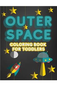Outer Space Coloring Book For Toddlers