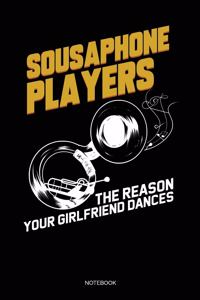 Sousaphone Players The Reason Your Girlfriend Dances