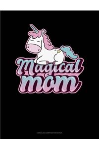 Magical Mom