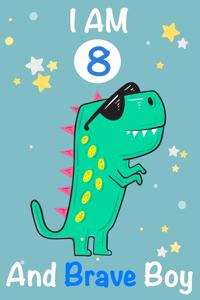 I am 8 and Brave Boy