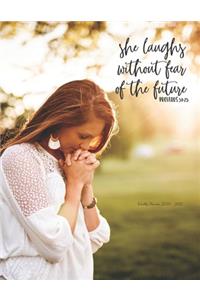 She laughs without fear of the future
