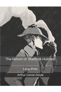 The Return of Sherlock Holmes