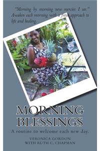 Morning Blessings