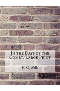 In the Days of the Comet