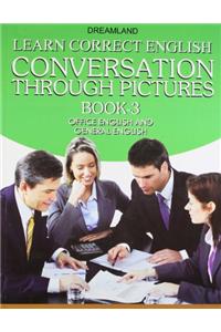 Learn Correct English Conversation Part - 3