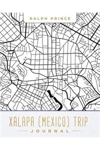 Xalapa (Mexico) Trip Journal