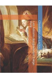 Les Liaisons Dangereuses