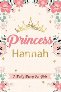 Princess Hannah a Daily Diary for Girls