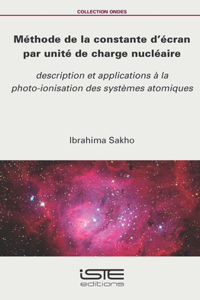 Méthode de la constante d'écran par unité de charge nucléaire