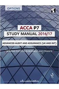ACCA P7 Study Manual: Advanced Audit and Assurance