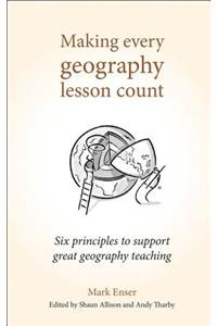 Making Every Geography Lesson Count