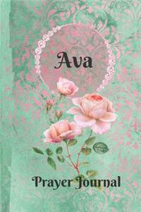 Ava Personalized Name Praise and Worship Prayer Journal: Religious Devotional Sermon Journal in Green and Pink Damask Lace with Roses on Glossy Cover