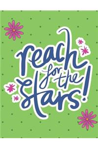 Reach for the Stars Notebook