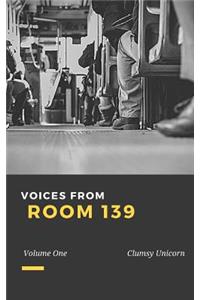 Voices from Room 139