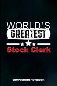 World's Greatest Stock Clerk