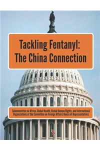 Tackling Fentanyl