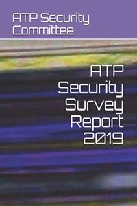 Atp Security Survey Report 2019