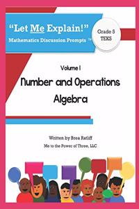 Let Me Explain! Mathematics Discussion Prompts(tm)