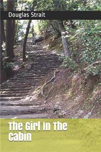 The Girl in the Cabin