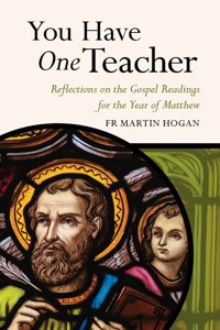 You Have One Teacher