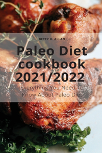 Paleo Diet cookbook 2021/2022