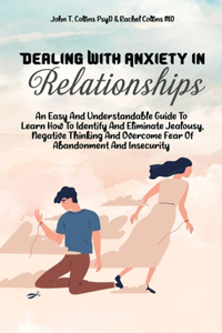 Dealing With Anxiety In Relationships