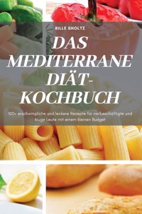 Mediterrane Diät-Kochbuch