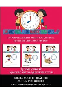 Ausdruckbare Kindergarten-Arbeitsblätter (Um wie viel Uhr mache ich was...?)