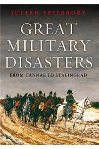 Great Military Disasters