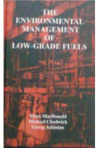 The Environmental Management of Low-grade Fuels