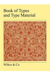 Book of Types and Type Material