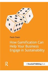 How Gamification Can Help Your Business Engage in Sustainability