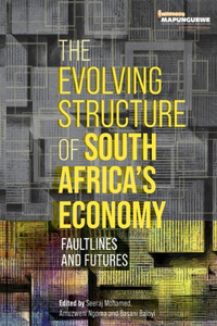 Evolving Structure of South Africa's Economy