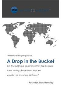 A Drop in the Bucket