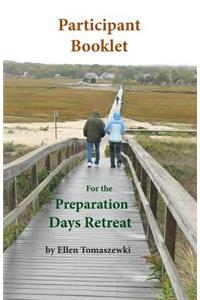 Participant Booklet for the Preparation Days Retreat
